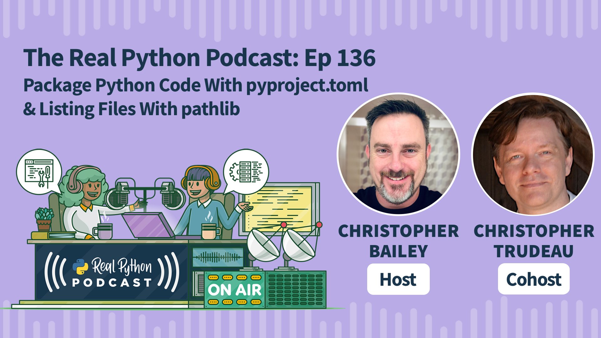 Real Python Podcast Episode #136 Title Artwork