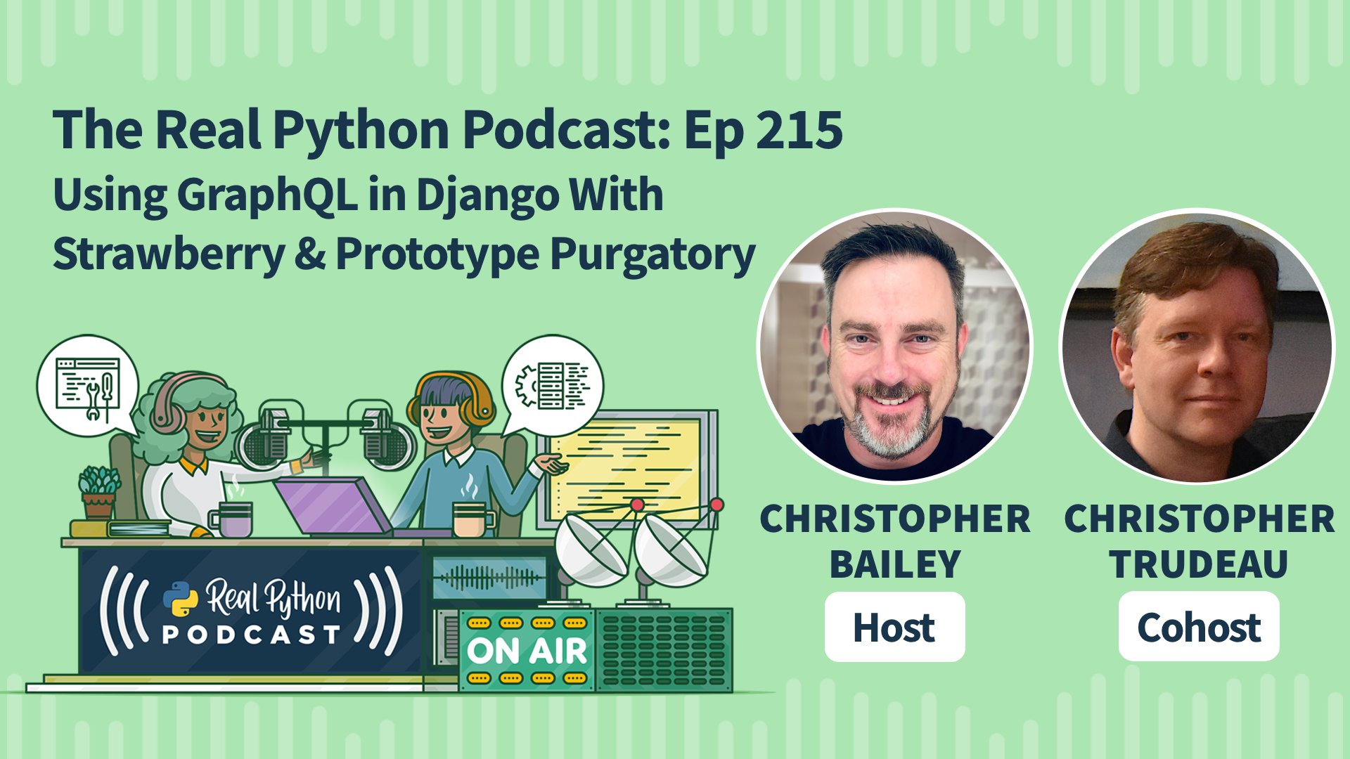 Real Python Podcast Episode #215 Title Artwork